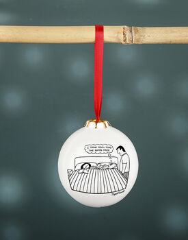 'I Think You'll Find The Sofa's Free!' Dog Bauble, 2 of 2