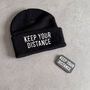 Keep Your Distance Embroidered Beanie Hat – Singles' Day Gift, thumbnail 2 of 6