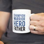 Champion Warrior Hero Father Mug Gift For Dads, thumbnail 1 of 7