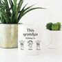This Grandpa Belongs To Mug Gift With Grandchildren Names, thumbnail 3 of 4