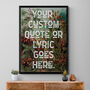 Custom Quote Vintage Floral Style Print, thumbnail 1 of 5