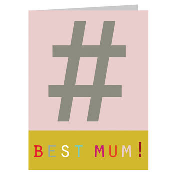 Mini Hashtag Best Mum Card, 2 of 5