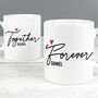 Personalised Together Forever Mug Set, thumbnail 1 of 5
