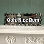 Wavy Edge Nice Bum Mirror Sign, thumbnail 2 of 11