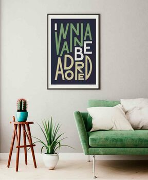 I Wanna Be Adored Print, 2 of 8