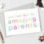 Amazing Parents New Baby Card, thumbnail 3 of 3