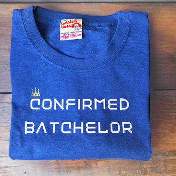 Confirmed Batchelor Tshirt, 2 of 3