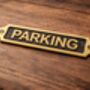 Custom Parking Brass Plaque With Black Finish, thumbnail 5 of 5