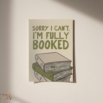 I'm Fully Booked Funny Book Print, 11 of 12