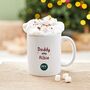 Personalised My 1st Christmas Daddy Mug, thumbnail 2 of 4