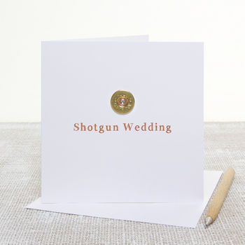 'Shotgun Wedding' Shooting Themed Wedding Card, 2 of 2