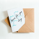 Here For You Always Card By Hunter Paper Co. | notonthehighstreet.com