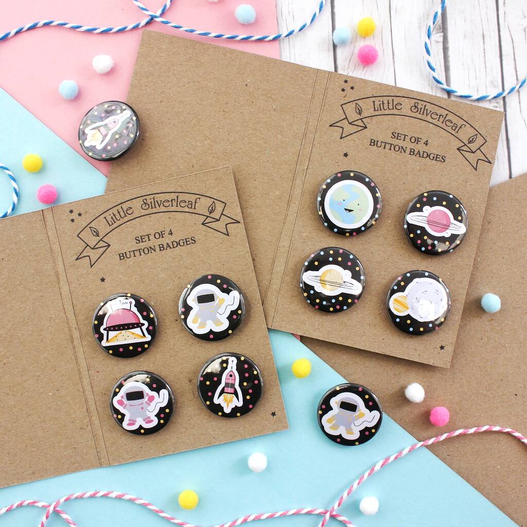 Spaced Out! Cute Space Themed Badges, Pack Of Four, 1 of 10