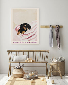 Dog Quote 'Stay in Bed with my Dog' Art Print, 3 of 4