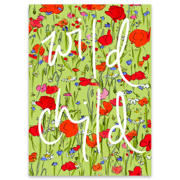 Wild Child Wildflower Colourful Bright Flower Print, 2 of 2