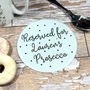Personalised ‘Reserved For Prosecco’ Glass Coaster, thumbnail 1 of 2