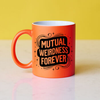 Mutual Weirdness Forever Mug, 6 of 9