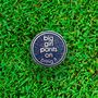 Positive Message Golf Ball Marker Gift For Friends, thumbnail 2 of 6