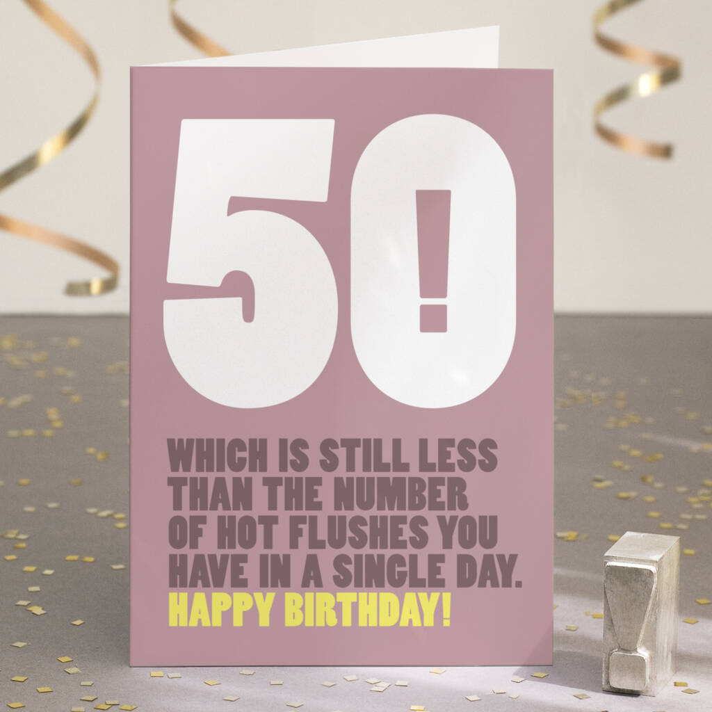 Funny Menopausal 50th Birthday Card, 1 of 4