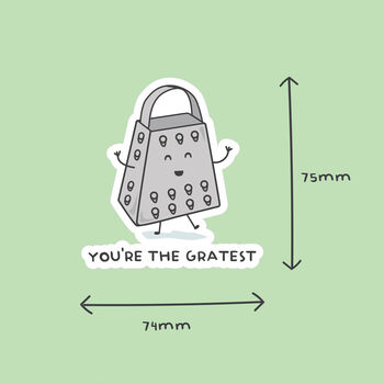 Pack Of Three | 'You're The Gratest' | Novelty Sticker, 3 of 3