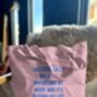 I Accidentally Became Important | Tote Bag, thumbnail 11 of 11