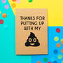 'Putting Up With Me' Funny Thank You Card, thumbnail 1 of 2