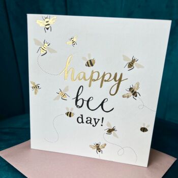 Happy Bee Day Birthday Card, 2 of 3