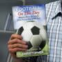 Personalised Football On This Day Book, thumbnail 1 of 3
