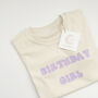 Birthday Girl Milestone T Shirt, thumbnail 3 of 3