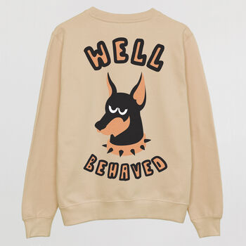 Well Behaved Men's Dog Slogan Sweatshirt, 6 of 6