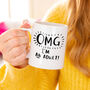 'Omg I Am An Adult' 18th Birthday Mug And Sweet Set, thumbnail 2 of 6