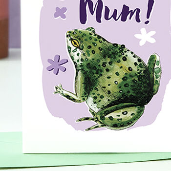 Toadally Love You Mother's Day Card, 2 of 5