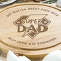 Personalised Super Dad Chopping Board, thumbnail 2 of 3