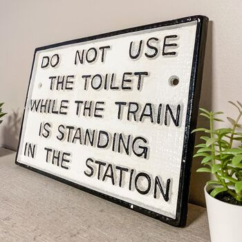 Toilet Warning Iron Sign, 2 of 3