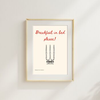 A4 Print, Script, Breakfast In Bed Please, 4 of 5