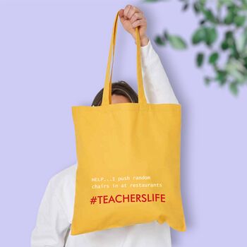Teacher 'I Push In Random Chairs' Tote Shopping Bag, 3 of 10
