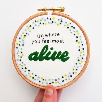 'Go Where You Feel Alive' Inspirational Quote Hoop Art, 2 of 3
