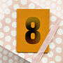 Mini Gold Foiled Number Eight Card, thumbnail 4 of 5