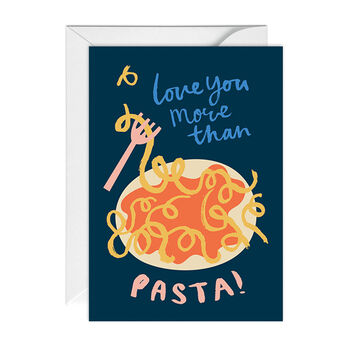 Love You More Than Pasta Greetings Card, 2 of 2