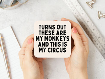 Turns Out These Are My Monkeys | Black And Cream | Coaster, 2 of 2