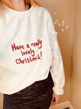 Embroidered 'Have A Really Lovely Christmas' Jumper, 4 of 7