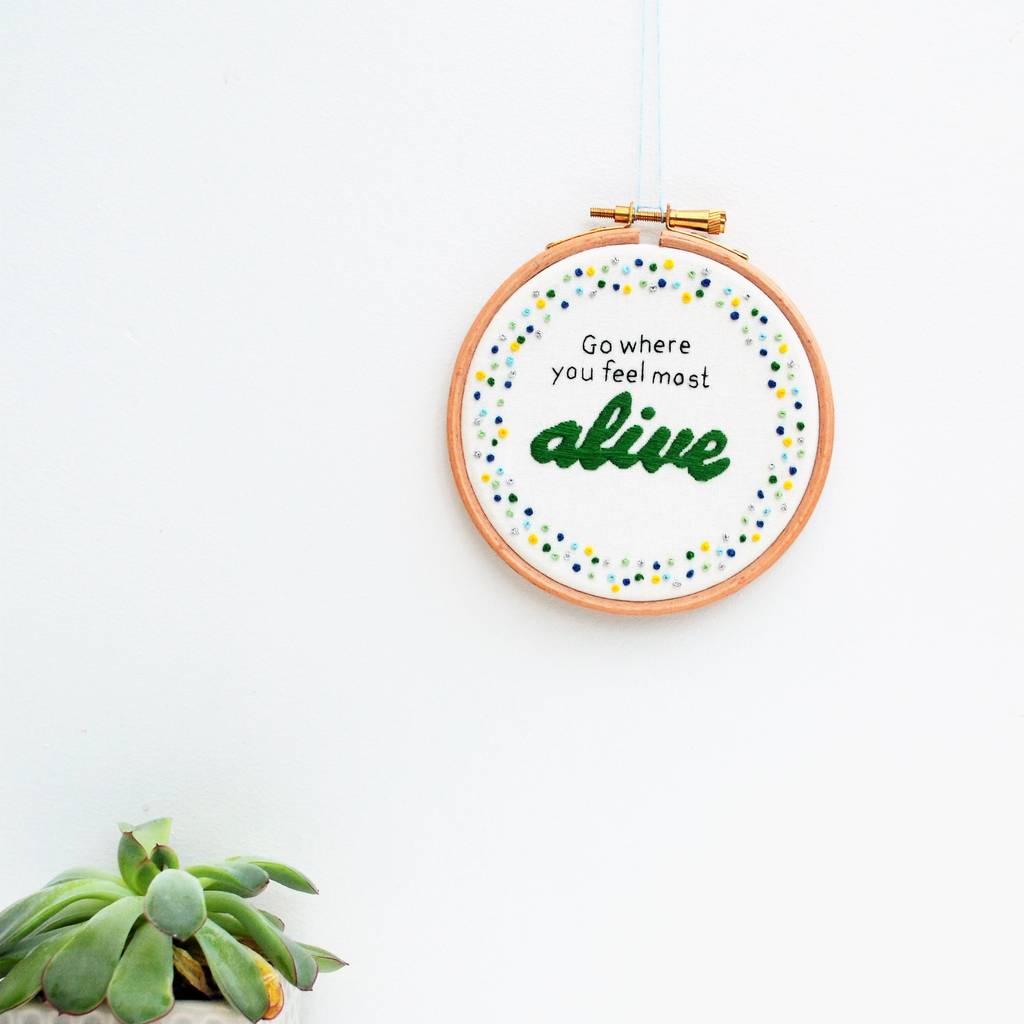 'Go Where You Feel Alive' Inspirational Quote Hoop Art, 1 of 3