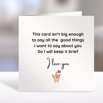 I Love You Card This Card Isn't Big Enough, 3 of 3