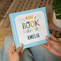 Personalised 'I Made A Book About You' Friendship Book, thumbnail 1 of 12