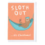 'Sloth Out' Christmas Card, thumbnail 1 of 2