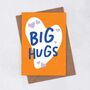 'Big Hugs' Greetings Card, thumbnail 1 of 2