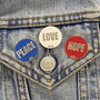 Peace Quote Inspirational Pin Badge, thumbnail 1 of 4
