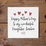 Happy Mothers Day To My/Our Wonderful Daughter Card, thumbnail 1 of 3