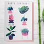 House Plants Birthday Card, thumbnail 1 of 4