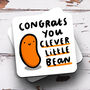 Personalised Mug 'Congrats You Clever Little Bean', thumbnail 3 of 3